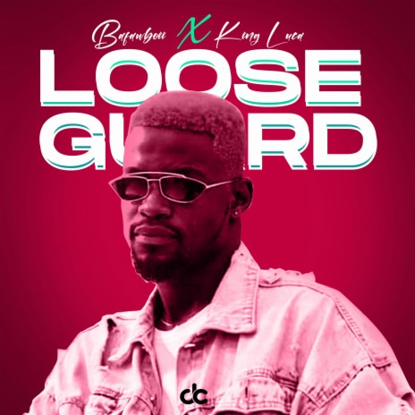 Loose Guard ft. King Luca | Boomplay Music