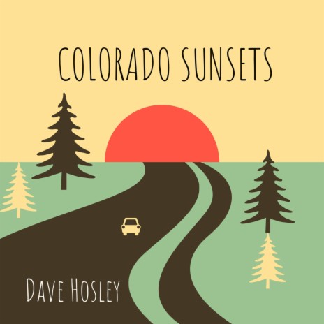 Colorado Sunsets | Boomplay Music