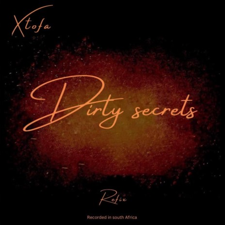 Dirty Secrets (Refix) | Boomplay Music