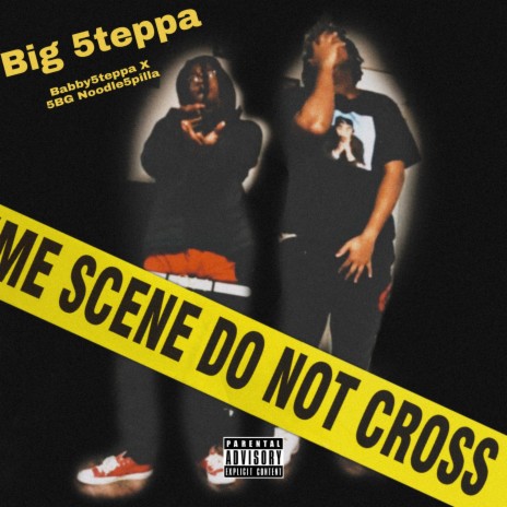 Big 5teppa ft. Babbysteppa | Boomplay Music