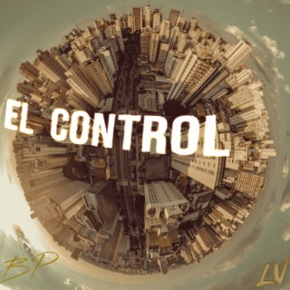 EL CONTROL lyrics | Boomplay Music