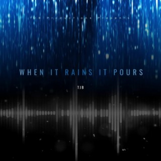 When It Rains It Pours lyrics | Boomplay Music