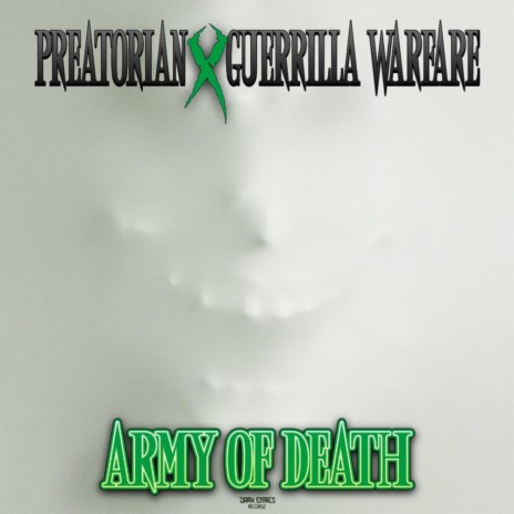 Army Of Death (Radio Version) ft. Guerrilla Warfare | Boomplay Music