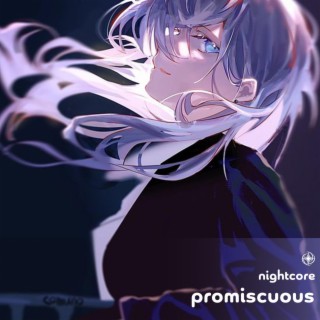 Promiscuous - Nightcore