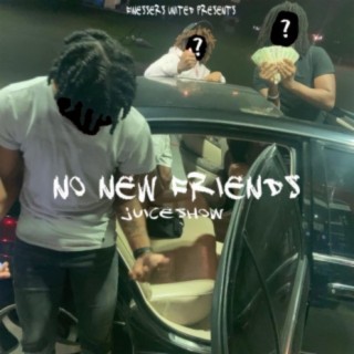 No New Friends