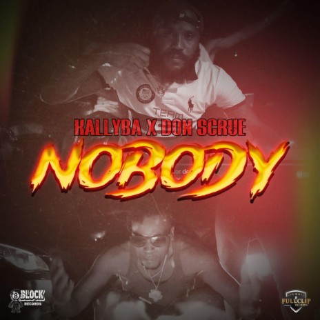 Nobody ft. Don Scrue | Boomplay Music