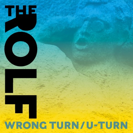 Wrong Turn/U-Turn | Boomplay Music