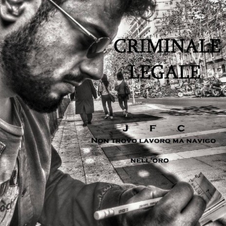 Criminale Legale | Boomplay Music