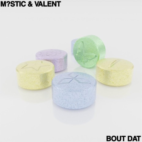BOUT DAT ft. VALENT | Boomplay Music