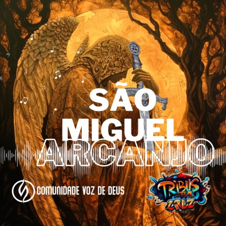 O Poderoso São Miguel Arcanjo. | Boomplay Music