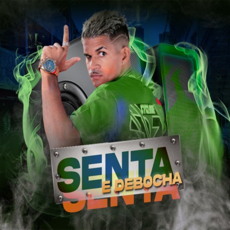 Senta e Debocha ft. mc chefinho da zo & mc herick | Boomplay Music