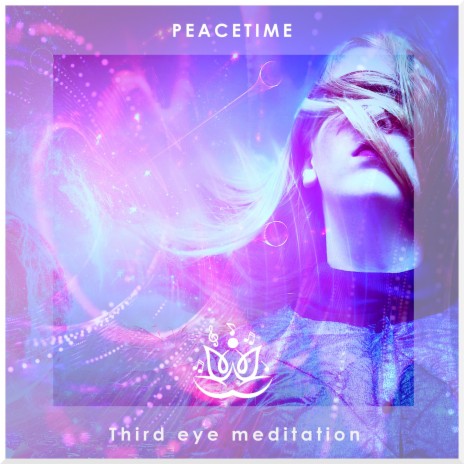 Third eye meditation | Boomplay Music