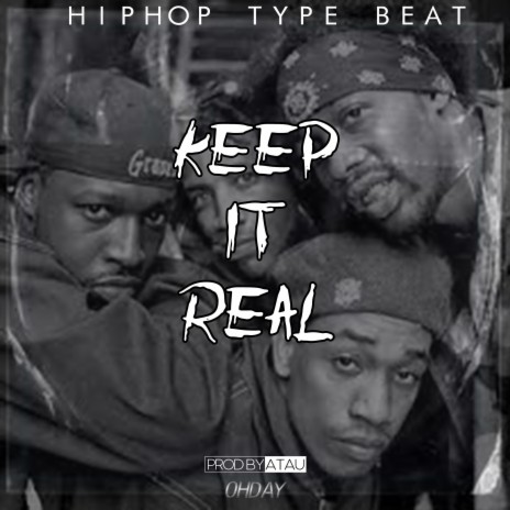 KEEP IT REAL ft. OHDAY
