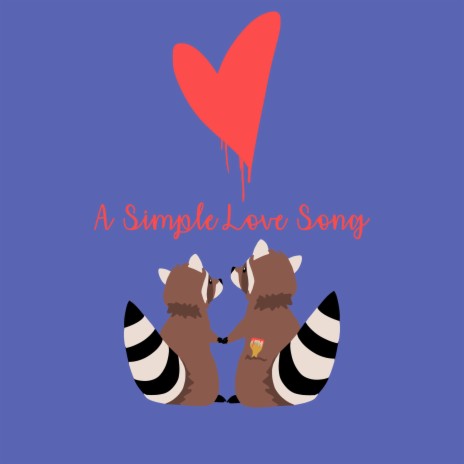 A Simple Love Song | Boomplay Music