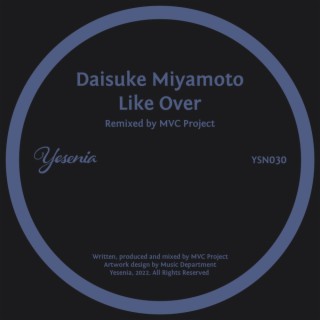 Like Over (MVC Project Remix)