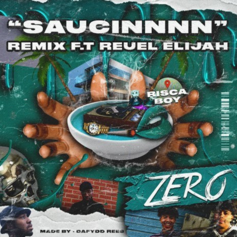 Saucin' Remix (Remix) ft. Reuel Elijah | Boomplay Music