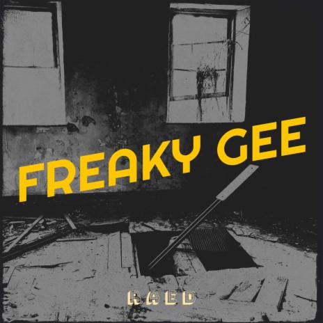 Freaky Gee | Boomplay Music