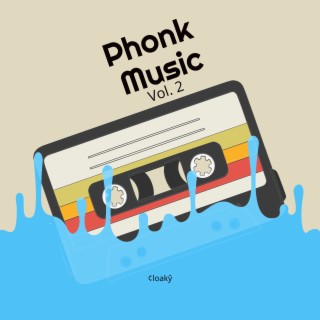 Phonk Music, Vol. 2