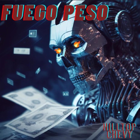 Fuego Peso | Boomplay Music