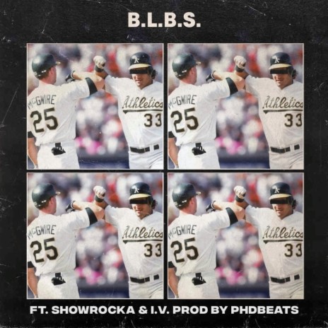 B.L.B.S. ft. Showrocka & I.V.
