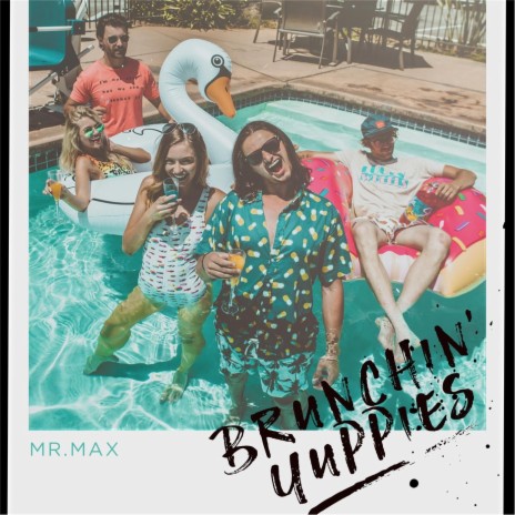 Brunchin' Yuppies | Boomplay Music