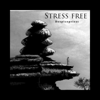Stress free lyrics | Boomplay Music