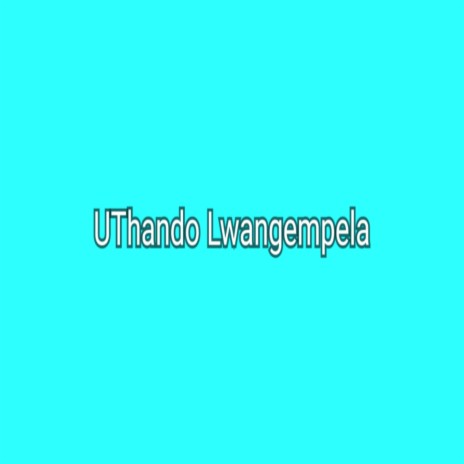 Uthando Lwangempela (Acoustic Version) | Boomplay Music