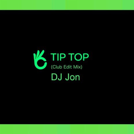 Tip Top (Club Edit Mix) | Boomplay Music