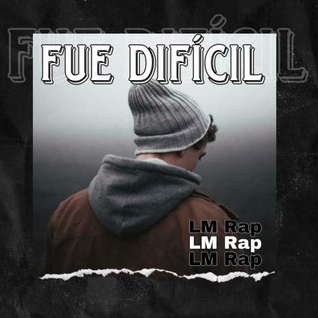 Fue difícil | Boomplay Music