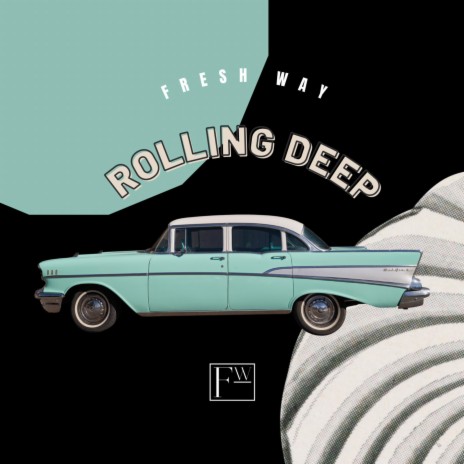 Rolling Deep | Boomplay Music