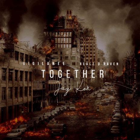 Together ft. Vigilanee & Realz D Raven | Boomplay Music