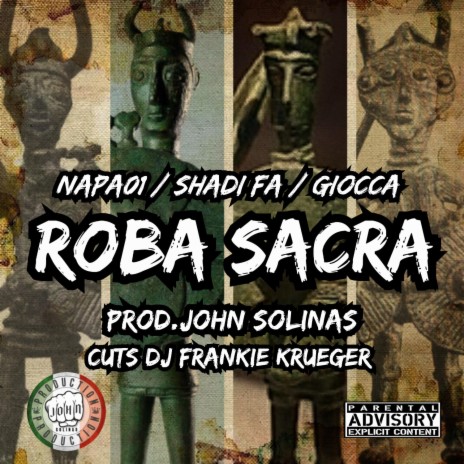 ROBA SACRA (Napa01 Giocca ShadiFa Frenkie Krueger) | Boomplay Music