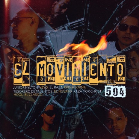 El Movimiento (feat. Raza for Christ, Tesorero de Talentos, Hool el Clasico, El Novato & Kris & Lornie) | Boomplay Music