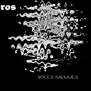 Voces salvajes