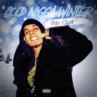 Cold Nigga Winter