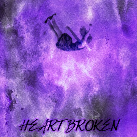 Heartbroken | Boomplay Music