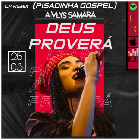 Deus Proverá ft. Aívlys Samara | Boomplay Music