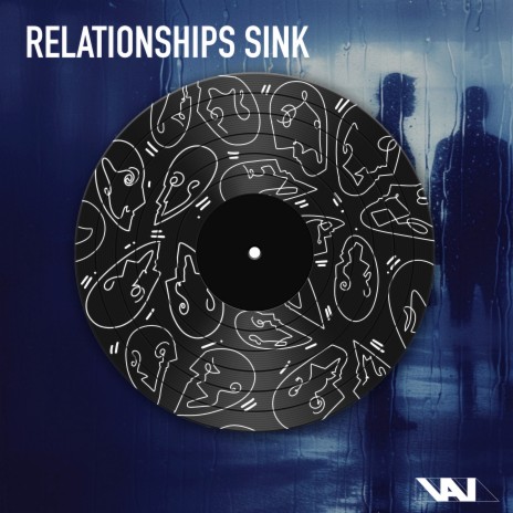 Relationships Sink | Boomplay Music