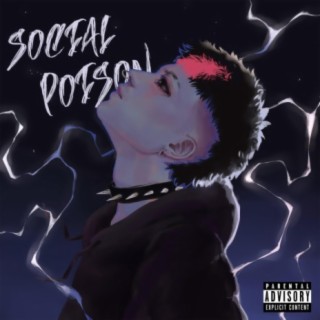Social Poison lyrics | Boomplay Music