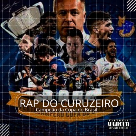 Rap do Cruzeiro (Campeão da Copa do Brasil) | Boomplay Music