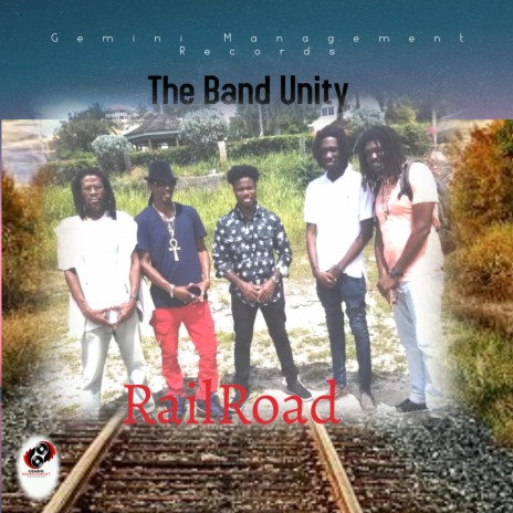 The Band Unity-RailRoad | Boomplay Music