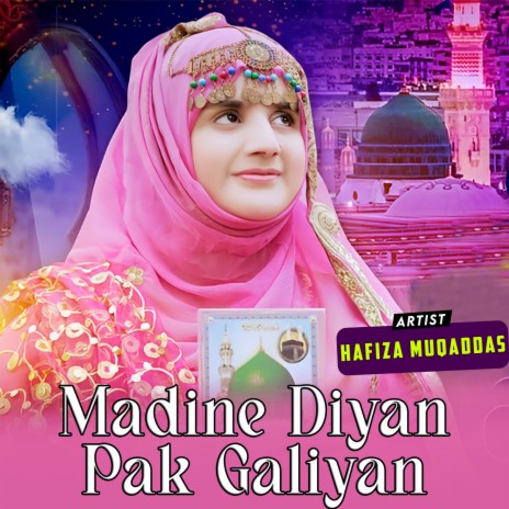 Madine Diyan Pak Galiyan | Boomplay Music