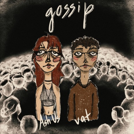 gossip ft. Ash Us | Boomplay Music