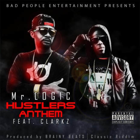 Hustlers Anthem (feat. Clarkz) | Boomplay Music