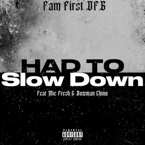 Had2SlowDown | Boomplay Music