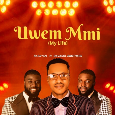 Uwem Mmi ft. Davasol Brothers | Boomplay Music