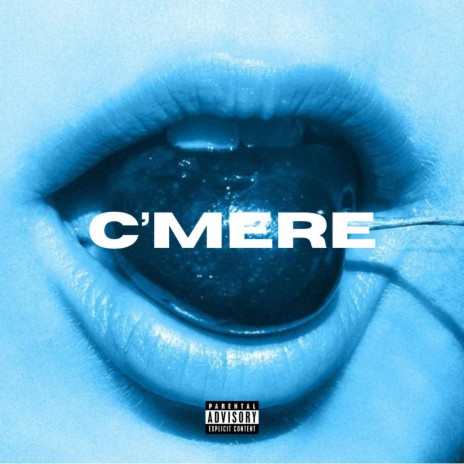 C'MERE | Boomplay Music