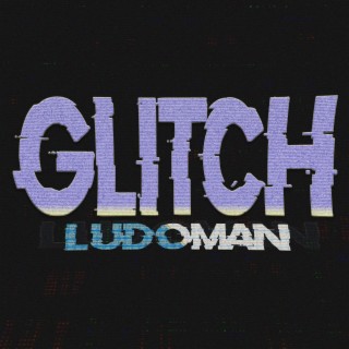 Glitch