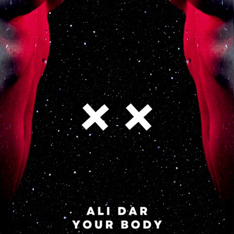 Your Body | Boomplay Music