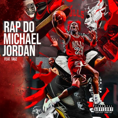 Rap do Michael Jordan ft. Tauz | Boomplay Music